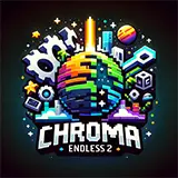 chroma endless 2