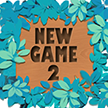 new game 2