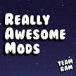 Really Awesome Mods